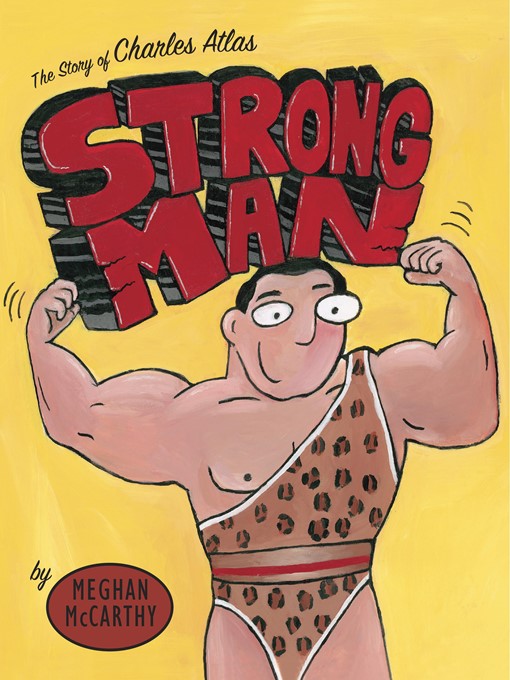Title details for Strong Man by Meghan McCarthy - Wait list